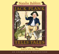 Title: Jack Plank Tells Tales, Author: Natalie Babbitt