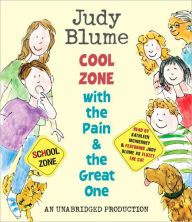 Title: Cool Zone with the Pain and the Great One, Author: Judy Blume