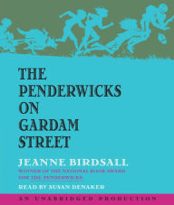 Title: The Penderwicks on Gardam Street (The Penderwicks Series #2), Author: Jeanne Birdsall