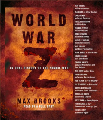 Title: World War Z: An Oral History of the Zombie War, Author: Max Brooks, Various