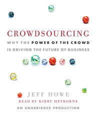 Title: Crowdsourcing: Why the Power of the Crowd Is Driving the Future of Business, Author: Jeff Howe