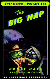 Title: The Big Nap (Chet Gecko Series), Author: Bruce Hale