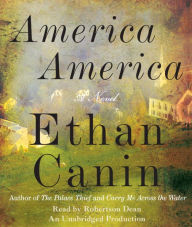 Title: America America, Author: Ethan Canin