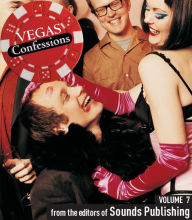 Title: Vegas Confessions, Volume 7, Author: Editors of Sounds Publishing