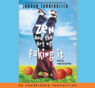 Title: Zen and the Art of Faking It, Author: Jordan Sonnenblick