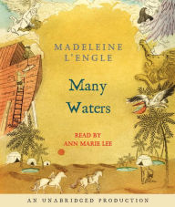 Title: Many Waters (Time Quintet Series #4), Author: Madeleine L'Engle