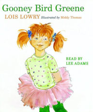 Title: Gooney Bird Greene (Gooney Bird Series #1), Author: Lois Lowry