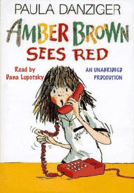 Title: Amber Brown Sees Red, Author: Paula Danziger