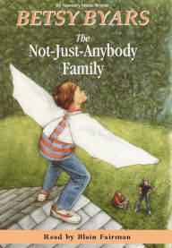 Title: The Not-Just-Anybody Family, Author: Betsy Byars