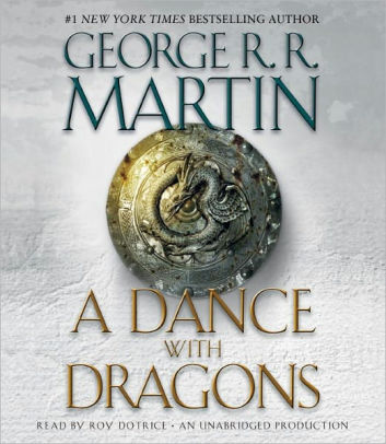 Title: A Dance with Dragons (A Song of Ice and Fire #5), Author: George R. R. Martin, Roy Dotrice