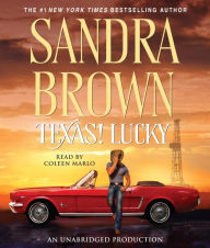 Title: Texas! Lucky: Texas! Series, Book 1, Author: Sandra Brown