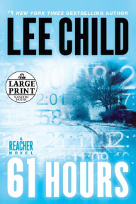 61 Hours (Jack Reacher Series #14)