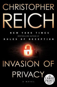 Invasion of Privacy: A Novel