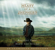 Title: Heart of a Shepherd, Author: Rosanne Parry