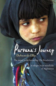 Title: Parvana's Journey (Breadwinner Series #2), Author: Deborah Ellis