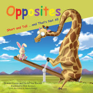 Title: Opposites - Short and Tall and That's Not all, Author: David VanHooser