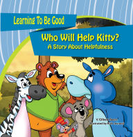 Title: Who Will Help Kitty, Author: Gilbert Beers