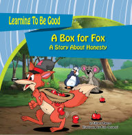Title: A Box for Fox, Author: Gilbert Beers