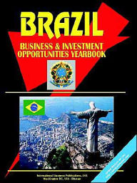 Title: Brazil Business And Investment Opportunities Yearbook, Author: Usa Ibp