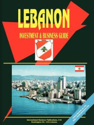 Title: Lebanon Investment And Business Guide, Author: Usa Ibp