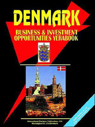 Title: Denmark Business And Investment Opportunities Yearbook, Author: Usa Ibp