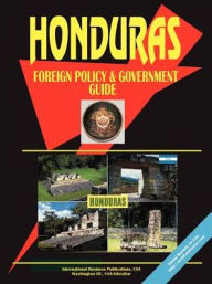 Title: Honduras Foreign Policy And Government Guide, Author: Usa Ibp