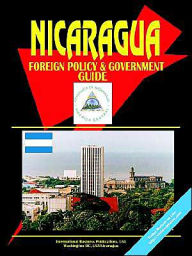 Title: Nicaragua Foreign Policy And Government Guide, Author: Usa Ibp