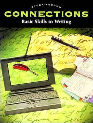 Title: Steck-Vaughn Connections: Workbook Basic Skills in Writing, Author: Houghton Mifflin Harcourt