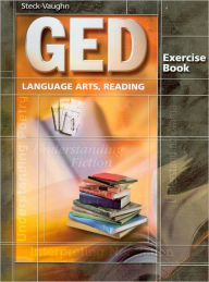 Title: GED Exercise Books: Student Workbook Language Arts, Reading, Author: Houghton Mifflin Harcourt