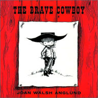 Title: The Brave Cowboy, Author: Joan Walsh Anglund