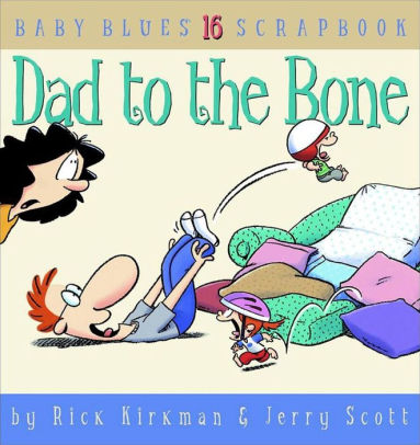 Dad To The Bone Baby Blues Scrapbook 16paperback - 
