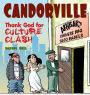 Candorville: Thank God for Culture Clash
