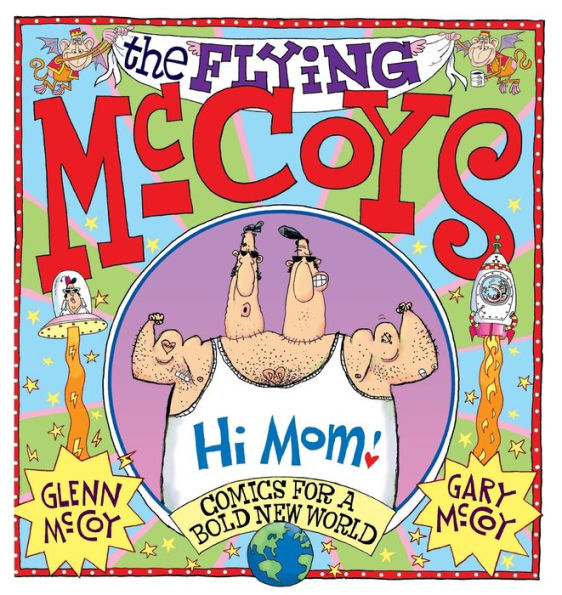 Flying McCoys: Comics for a Bold New World