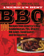 America's Best BBQ: 100 Recipes from America's Best Smokehouses, Pits, Shacks, Rib Joints, Roadhouses, and Restaurants