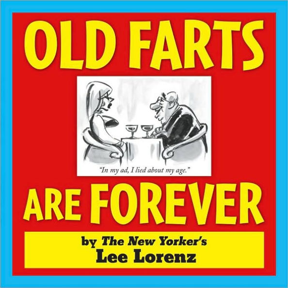 Old Farts Are Forever