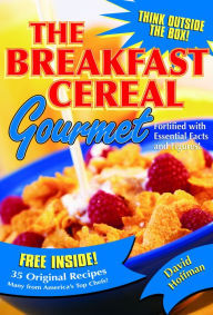 Title: The Breakfast Cereal Gourmet, Author: David Hoffman