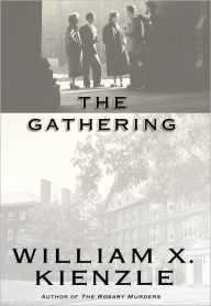 Title: The Gathering, Author: William Kienzle