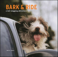 Title: Bark and Ride: A Tail-Wagging Adventure, Author: Mark Asher