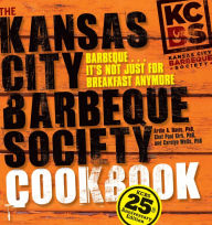Title: The Kansas City Barbeque Society Cookbook: 25th Anniversary Edition, Author: Ardie A. Davis