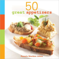 Title: 50 Great Appetizers, Author: Pamela Johns