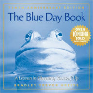 Title: The Blue Day Book: A Lesson in Cheering Yourself Up, Author: Bradley Trevor Greive