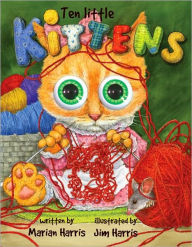 Title: Ten Little Kittens (Eyeball Animation Series), Author: Marian Harris