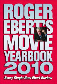 Title: Roger Ebert's Movie Yearbook 2010, Author: Roger Ebert