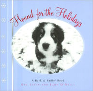 Title: Hound for the Holidays: A Bark and Smile Book, Author: Kim Levin