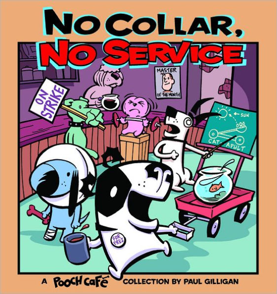 No Collar, No Service: A Pooch Cafe Collection