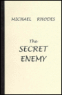 The Secret Enemy
