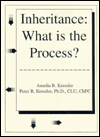 Inheritance: What is the Process?