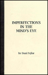 Imperfections in the Mind's Eye