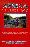 Title: Africa the First Time, Author: James J. Hackiewicz