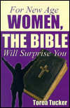 For New Age Women, The Bible Will Surprise You